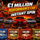 €1 MILLION EURO INSTANT SPIN - Performance Car Edition